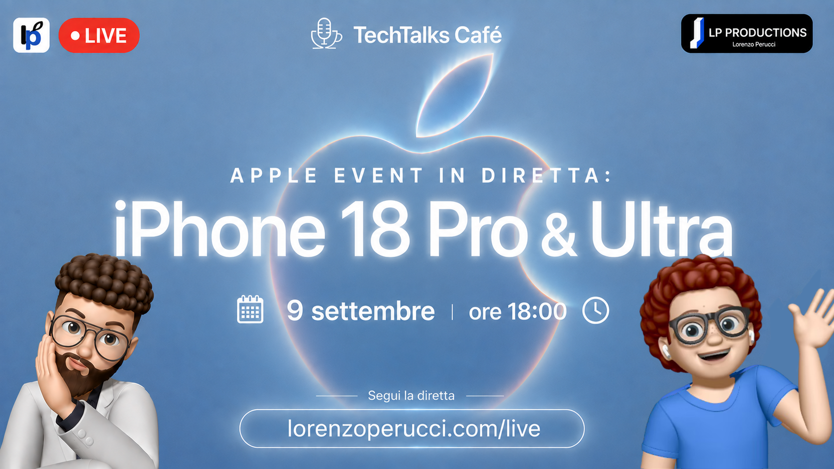 Apple Event 2026: iPhone 18 Pro e il nuovo iPhone Ultra. Segui la diretta con Lorenzo Perucci e Marco D’Aquino
